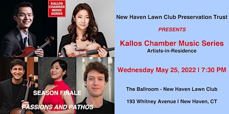 Kallos Chamber Music Series - Passions and Pathos