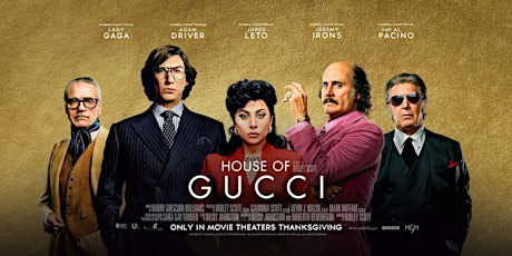Filmvorstellung „House of Gucci [OmdU]“ Tickets