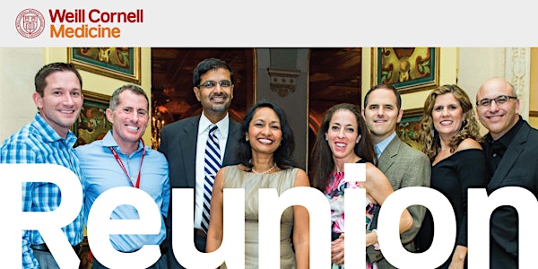 Weill Cornell Medicine Reunion 2022