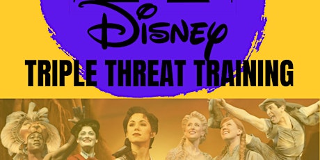 Triple Threat Training's Disney Showcase- 8pm primary image