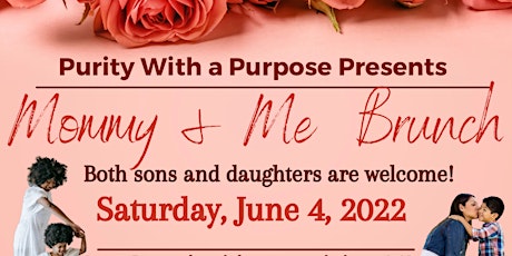 1st Annual Mommy& Me Brunch tickets