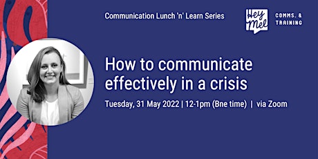 How to communicate effectively in a crisis tickets