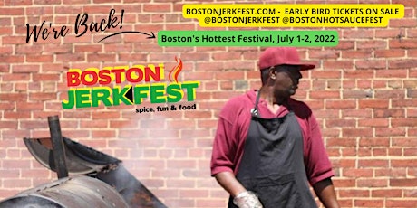 Boston JerkFest Caribbean Foodie Festival and Boston Hot Sauce Fest tickets
