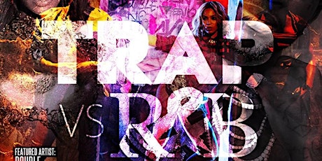 "TRAP VS R&B" Day Party primary image