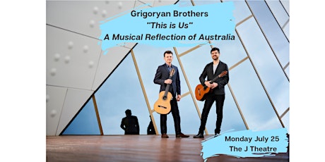 GRIGORYAN BROTHERS "This is Us" tickets
