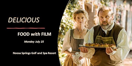 FILM with FOOD - 'DELICIOUS' tickets