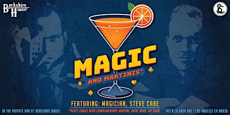 MAGIC AND MARTINIS tickets