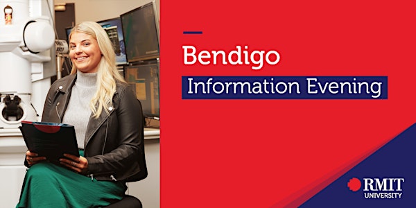 RMIT University Information Evening - Bendigo 2022