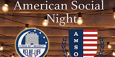 American Social Night- FIU Relay for Life primary image
