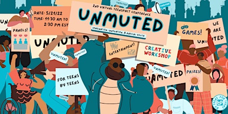 UNMUTED: Imagination, Innovation, & Radical Youth tickets