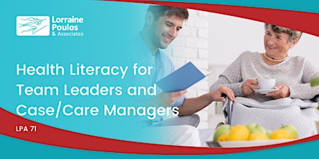 Health Literacy for Team Leaders and Case/Care Managers