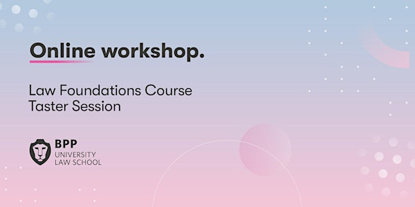Law Foundations Course Taster Session