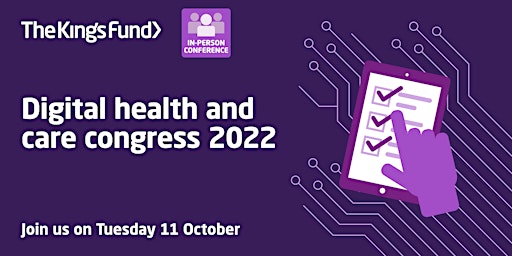 Digital health and care congress 2022 (in-person conference)