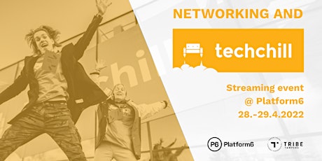 Networking and TechChill - Streaming event