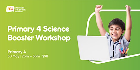 Primary 4 Science Booster Workshop tickets