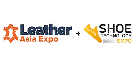 Leather Asia Expo + Shoe Technology Expo tickets