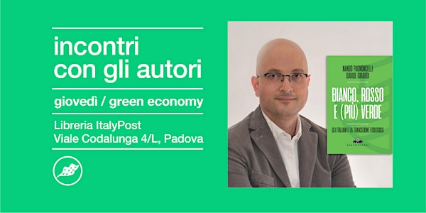 GIOVEDÌ DELLA GREEN ECONOMY | Incontro con Davide Girardi