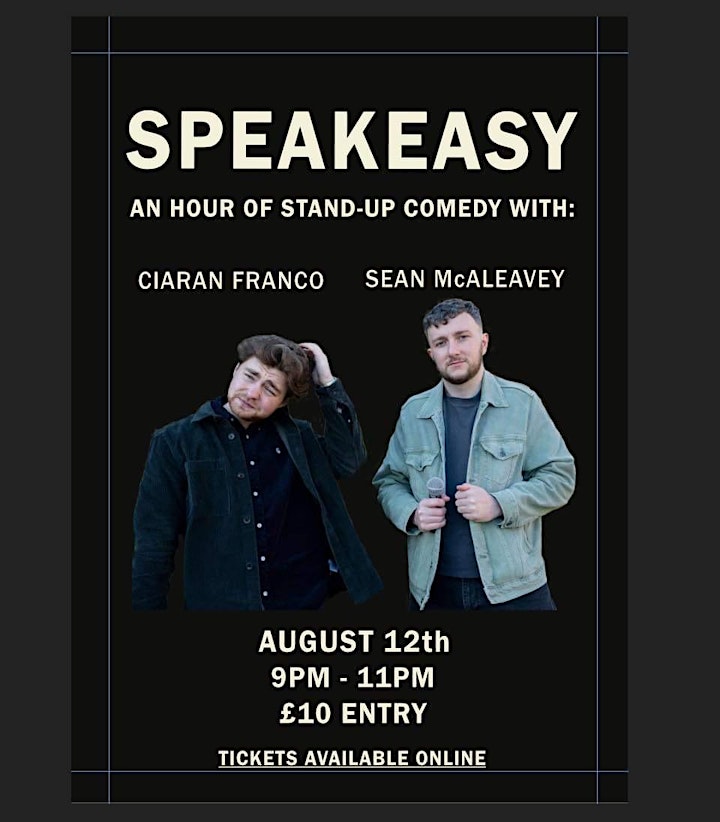 Speakeasy: An hour of stand-up comedy by Ciaran Franco and Sean McAleavey image