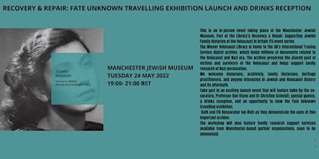 Recovery & Repair: Fate Unknown Travelling Exhibition Launch and Drinks tickets
