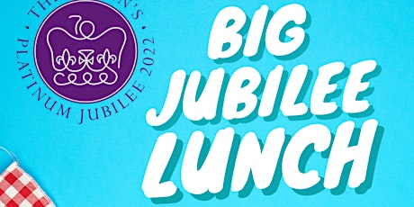 Big Jubilee Lunch primary image
