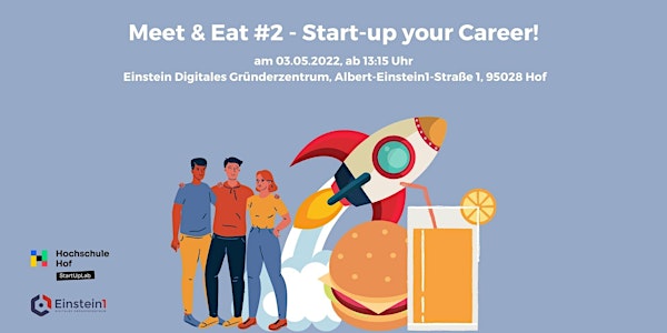 Meet & Eat – Start-up your Career! - Session 2