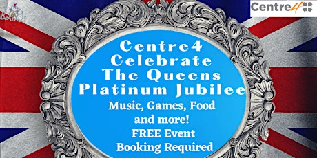 Queens Jubilee Celebrations - Centre4 tickets