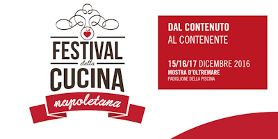 Festival della Cucina Napoletana - Laboratori gratuiti per bambini e adulti