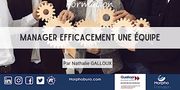 Formation - MANAGER EFFICACEMENT UNE ÉQUIPE