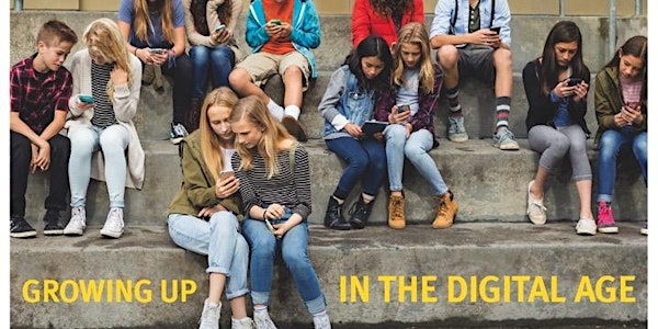 Screenagers: Growing Up in the Digital Age