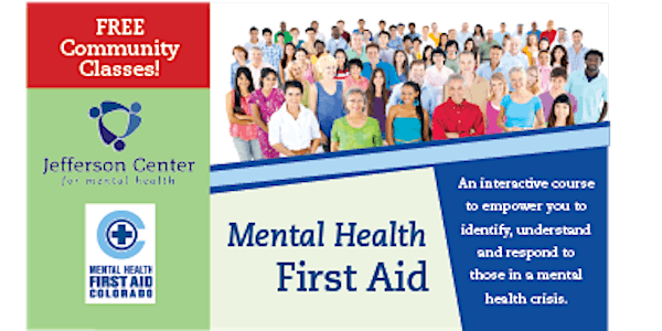Adult Mental Health First Aid - Thursday, March 23rd & Thursday, March 30th, 12:30-4:30p.m.