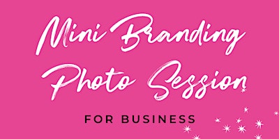Mini Branding Photo Session