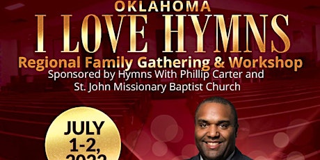 I Love Hymns Regional Family Gathering and Workshop (Oklahoma) tickets