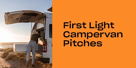 Campervan Pitches at First Light Festival tickets