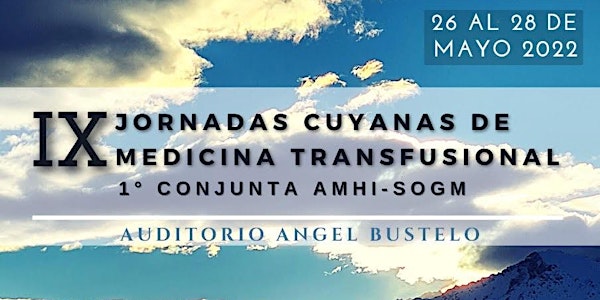 IX JORNADAS CUYANAS DE MEDICINA TRANSFUSIONAL