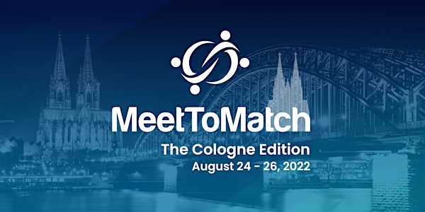 MeetToMatch - The Cologne Edition 2022, powered by Xsolla