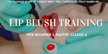 Semi Permanent Lip Blush and Liner Training $895