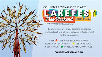 Free LakeFest Weekend Presented by Columbia Festival of the Arts