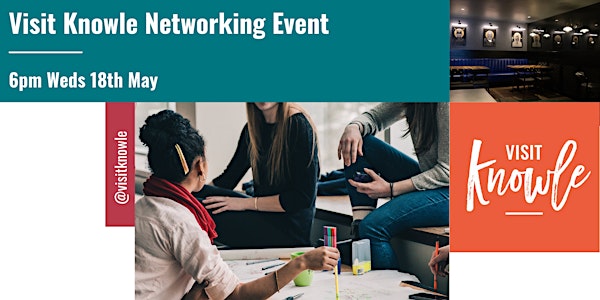 Visit Knowle May Networking Event