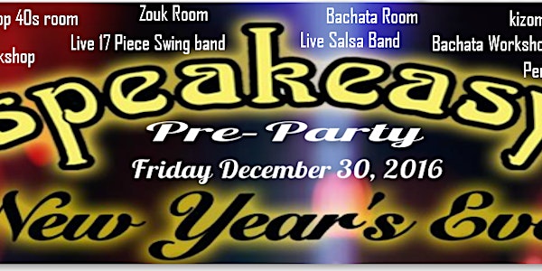 Pre New Year's Eve Speakeasy Party Atlanta Friday December 30, 2016 