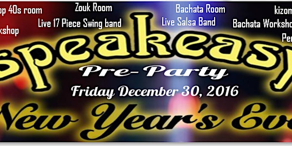 Pre New Year's Eve Speakeasy Party Atlanta Friday December 30, 2016