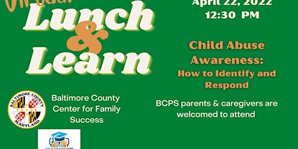 Lunch & Learn - Child Abuse Awareness