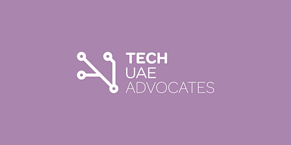 Global Tech Advocates: UAE Launch Event