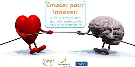 Émoter pour Innover: l'innovation transformationnelle par l'intelligence émotionnelle primary image