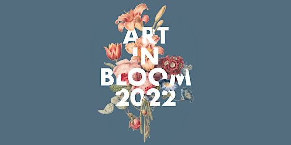 Art in Bloom