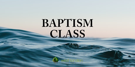 Baptism Class