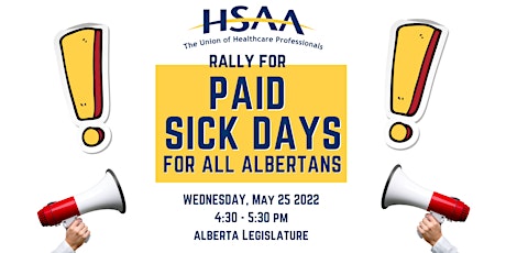 HSAA Rally: Paid Sick Days for all Albertans tickets