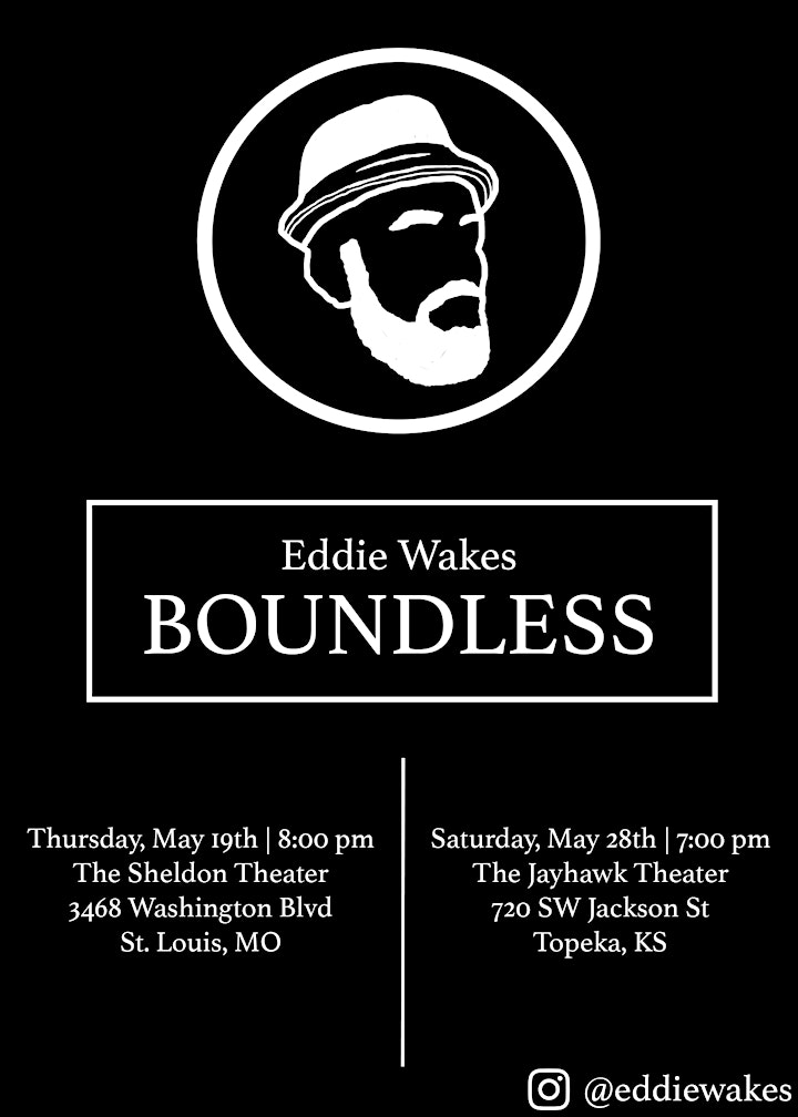 Eddie Wakes 'Boundless' Tour at Jayhawk Theatre image