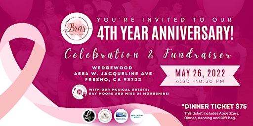 Bras For A Cause Fresno  - 4th Year Anniversary Celebration & Fundraiser!