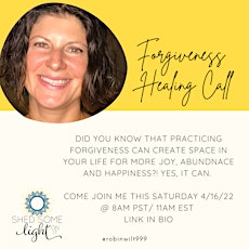 Forgiveness Healing Circle to create more joy, abundance and peace tickets