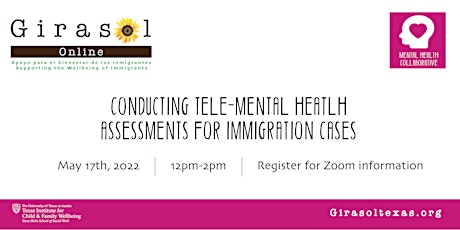 Conducting Tele-Mental Health Assessments for Immigration Cases primary image